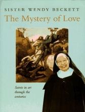 Cover art for The Mystery of Love: Saints in Art Through the Centuries