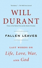 Cover art for Fallen Leaves: Last Words on Life, Love, War, and God