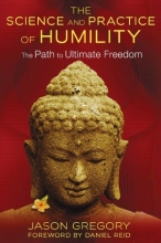 Cover art for The Science and Practice of Humility: The Path to Ultimate Freedom