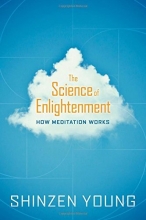 Cover art for The Science of Enlightenment: How Meditation Works