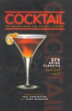 Cover art for Cocktail: The Drinks Bible for the 21st Century