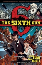 Cover art for The Sixth Gun, Book 1: Cold Dead Fingers