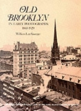 Cover art for Old Brooklyn in Early Photographs, 1865-1929