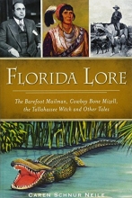 Cover art for Florida Lore: The Barefoot Mailman, Cowboy Bone Mizell, the Tallahassee Witch and Other Tales (American Legends)