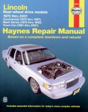 Cover art for Lincoln Towncar, 1981-2001; Continental, 1970-87; and Mark Series, 1970 -1992 (Haynes Manuals)