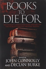 Cover art for Books to Die For: The World's Greatest Mystery Writers on the World's Greatest Mystery Novels