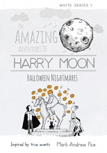 Cover art for Halloween Nightmares: The Amazing Adventures Of Harry Moon