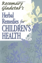 Cover art for Rosemary Gladstar's Herbal Remedies for Children's Health