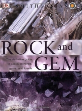 Cover art for Rock and Gem: The Definitive Guide to Rocks, Minerals, Gems, and Fossils