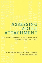 Cover art for Assessing Adult Attachment: A Dynamic-Maturational Approach to Discourse Analysis (A Norton Professional Book)