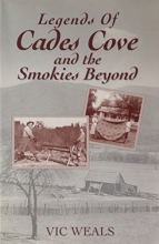 Cover art for Legends of Cades Cove and the Smokies Beyond