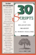Cover art for 30 Scripts for Relaxation, Imagery and Inner Healing, Vol. 1