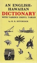 Cover art for An English-Hawaiian Dictionary with Various Useful Tables