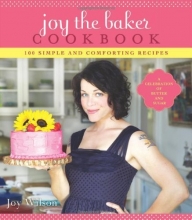Cover art for Joy the Baker Cookbook: 100 Simple and Comforting Recipes