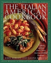 Cover art for The Italian American Cookbook: A Feast of Food from a Great American Cooking Tradition
