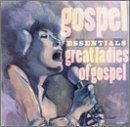 Cover art for Gospel Essentials: Great Ladies of Gospel