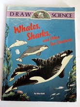 Cover art for Draw Science: Whales, Sharks, and Other Sea Creatures