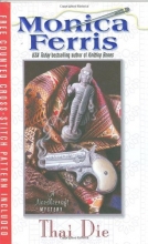 Cover art for Thai Die (Needlecraft Mysteries, No. 12)
