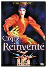 Cover art for Cirque du Soleil - Cirque Reinvente