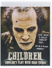 Cover art for Children Shouldn't Play With Dead Things [Blu-ray]