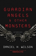 Cover art for Guardian Angels and Other Monsters
