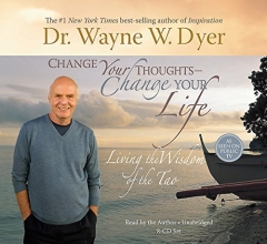 Cover art for Change Your Thoughts - Change Your Life, 8-CD set: Living the Wisdom of the Tao