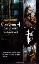 Cover art for Guardians of the Forest (Warhammer Novels)