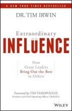 Cover art for Extraordinary Influence: How Great Leaders Bring Out the Best in Others