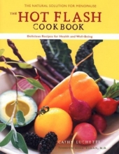 Cover art for The Hot Flash Cookbook: Delicious Recipes for Health and Well-Being through Menopause