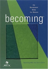 Cover art for Becoming The Devotional Bible for Woman: New Century Version