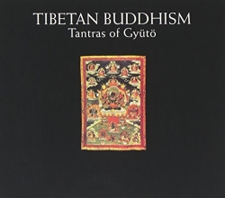 Cover art for Tibetan Buddhism: Tantras of Gyuto