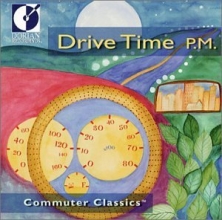 Cover art for Commuter Classics: Drive Time Pm