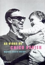 Cover art for Vidas De Chico Xavier (Em Portugues do Brasil)