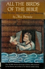 Cover art for All the birds of the Bible;: Their stories, identification and meaning