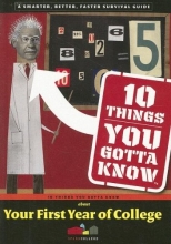 Cover art for 10 Things You Gotta Know About Your First Year of College (SparkCollege)