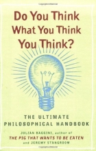 Cover art for Do You Think What You Think You Think?