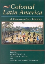 Cover art for Colonial Latin America: A Documentary History