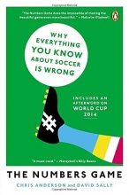 Cover art for The Numbers Game: Why Everything You Know About Soccer Is Wrong