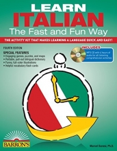Cover art for Learn Italian the Fast and Fun Way with MP3 CD: The Activity Kit That Makes Learning a Language Quick and Easy! (Fast and Fun Way Series)