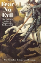 Cover art for Fear No Evil: The Pathwork Method of Transforming the Lower Self (Pathwork Series)