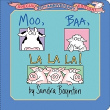 Cover art for Moo, Baa, La La La!: Special 30th Anniversary Edition!