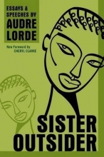 Cover art for Sister Outsider: Essays and Speeches (Crossing Press Feminist Series)