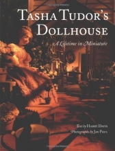 Cover art for Tasha Tudor's Dollhouse : A Lifetime in Miniature