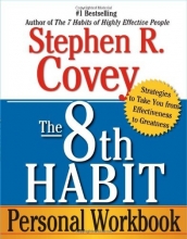 Cover art for The 8th Habit Personal Workbook: Strategies to Take You from Effectiveness to Greatness