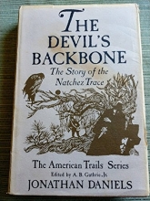 Cover art for The Devil's Backbone, the Story of the Natchez Trace {The American Trail Series}