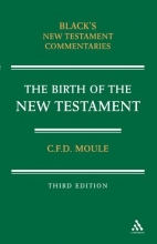 Cover art for Birth of the New Testament (Black's New Testament Commentaries)