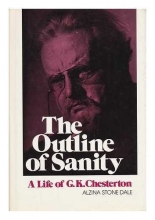 Cover art for The Outline of Sanity: A Biography of G.K. Chesterton