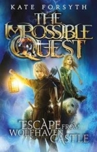 Cover art for Escape From Wolfhaven Castle (Impossible Quest Book 1)