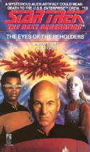 Cover art for The Eyes of the Beholders: Star Trek (Series Starter, The Next Generation #13)