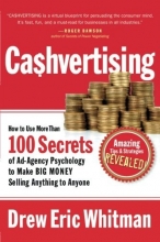 Cover art for CA$HVERTISING: How to Use More than 100 Secrets of Ad-Agency Psychology to Make Big Money Selling Anything to Anyone